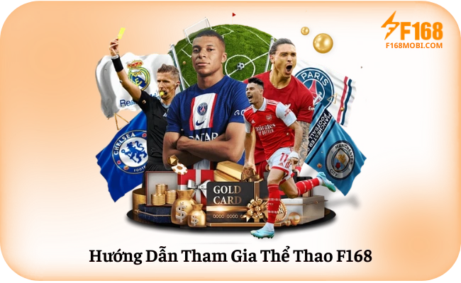 Thể thao F168 Hướng Dẫn Tham Gia Thể Thao F168
